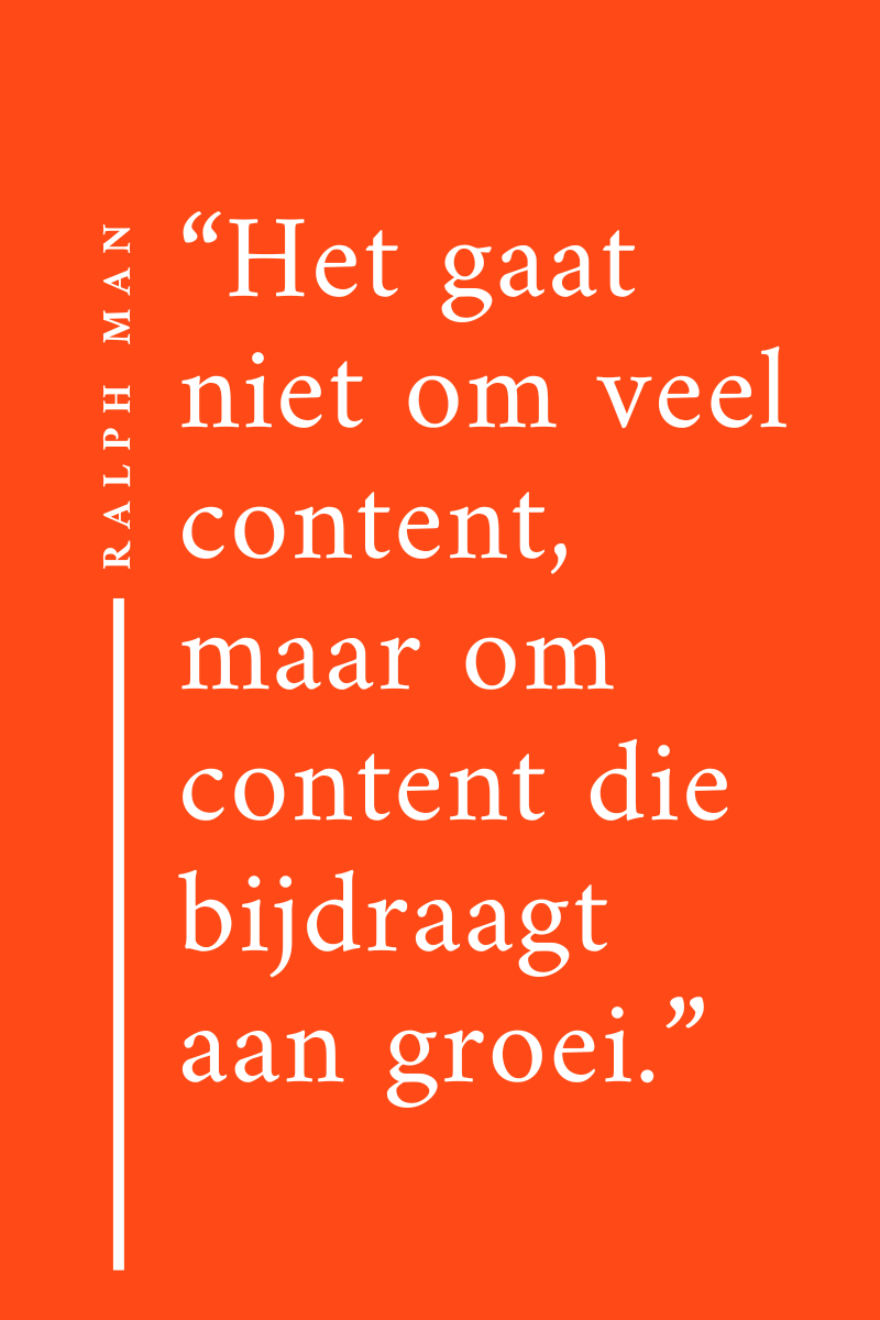 Content optimalisatie quote - "Het gaat niet om veel content, maar om content die bijdraagt aan groei"